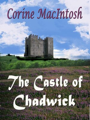 cover image of The Castle of Chadwick
